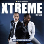 Xtreme Mixtape bj DJ Cisco Cover