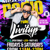 LivitUp Brings Miami Energy to LaMezcla Radio