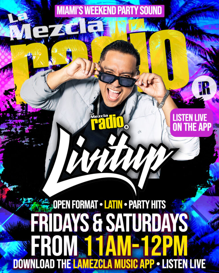 LivitUp Brings Miami Energy to LaMezcla Radio