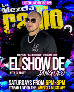 DJ Boogy El Show de Jangueo LaMezcla Radio