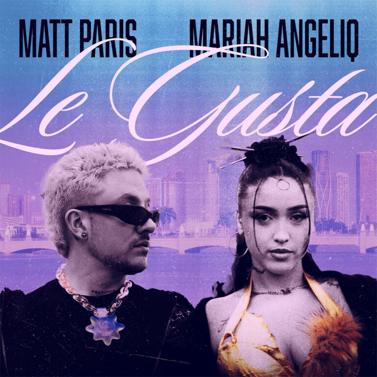 Promotional artwork for Matt Paris and Mariah Angeliq's summer single "Le Gusta."